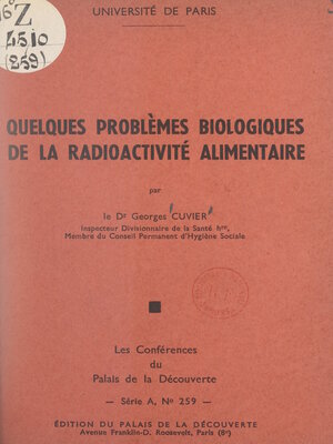 cover image of Quelques problèmes biologiques de la radioactivité alimentaire